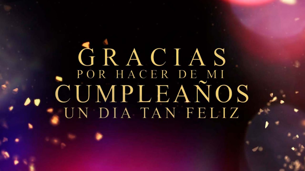 palabras de agradecimiento por mi cumpleaños