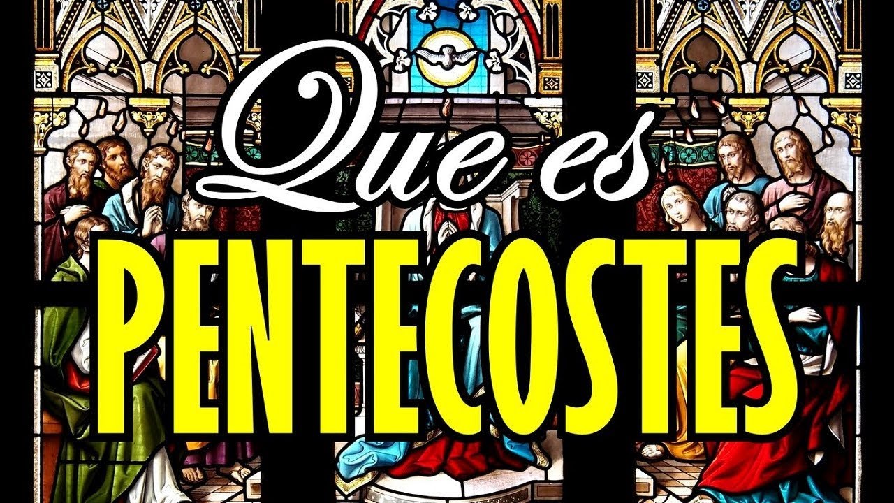que es pentecostes