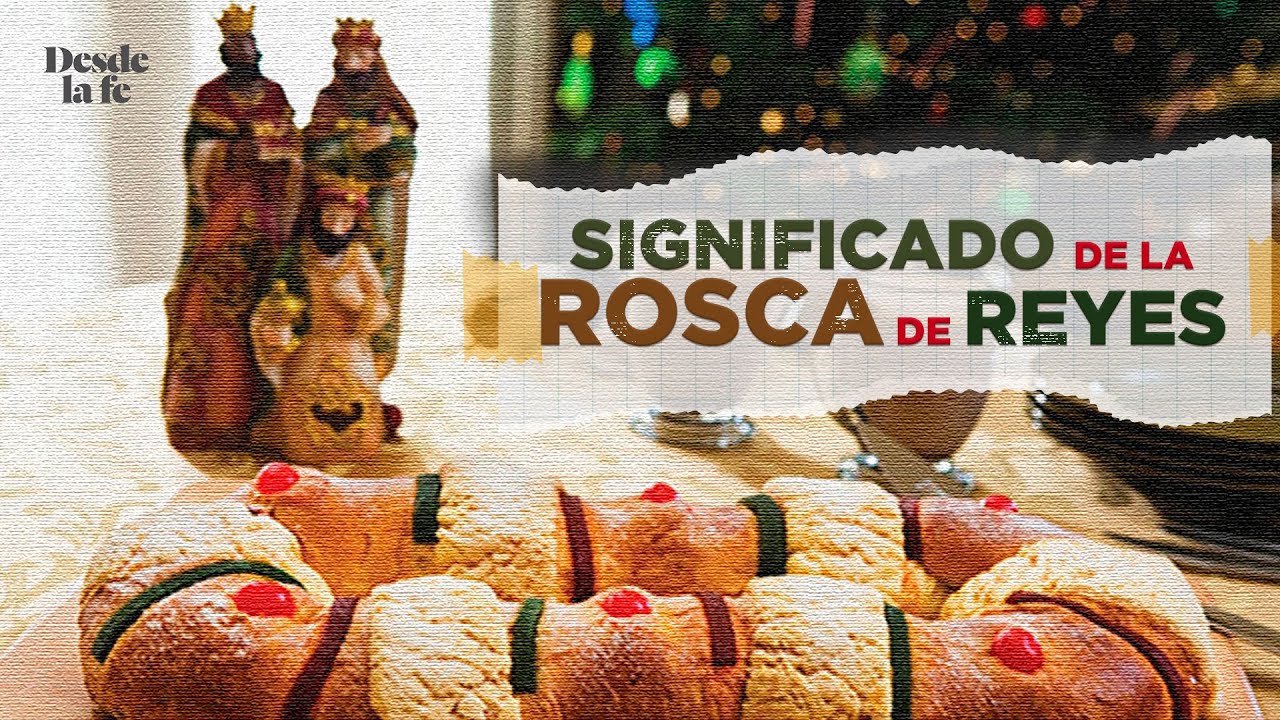 significado de la rosca de reyes